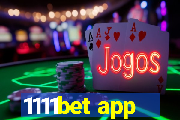 1111bet app
